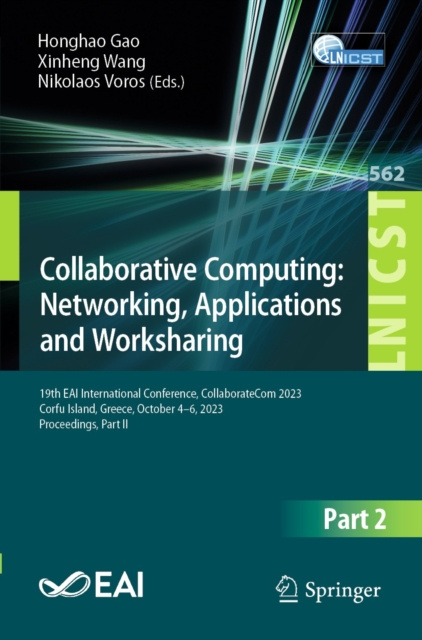 ebook Collaborative Computing: Networking, Applications and Worksharing Honghao Gao