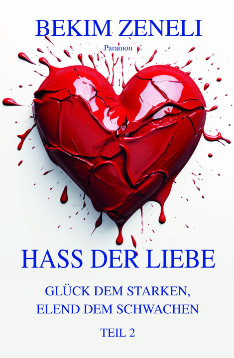 Könyv Hass der Liebe 