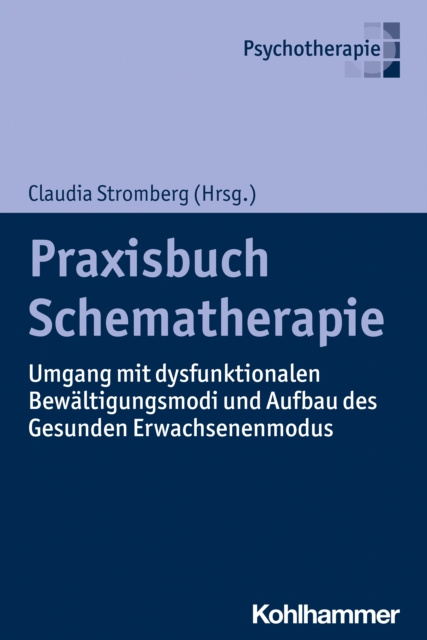 E-kniha Praxisbuch Schematherapie Claudia Stromberg