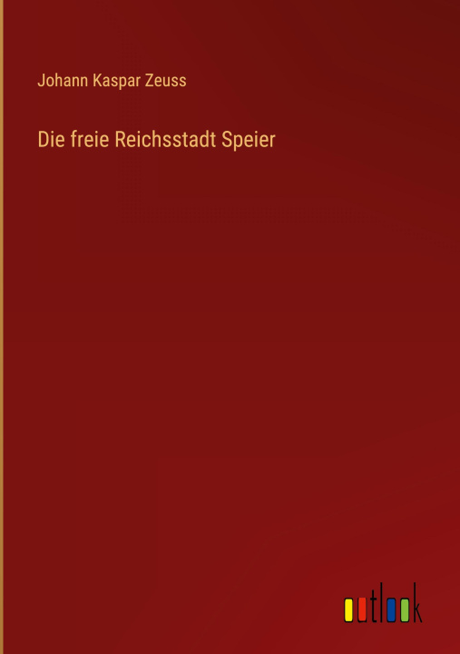 Carte Die freie Reichsstadt Speier 