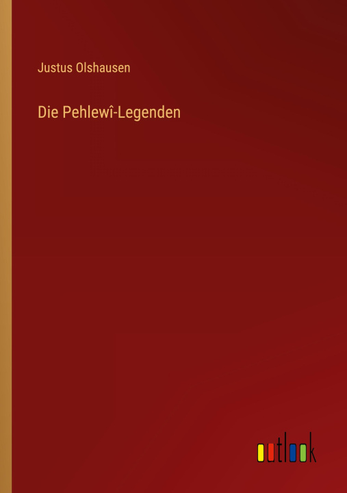 Βιβλίο Die Pehlewî-Legenden 