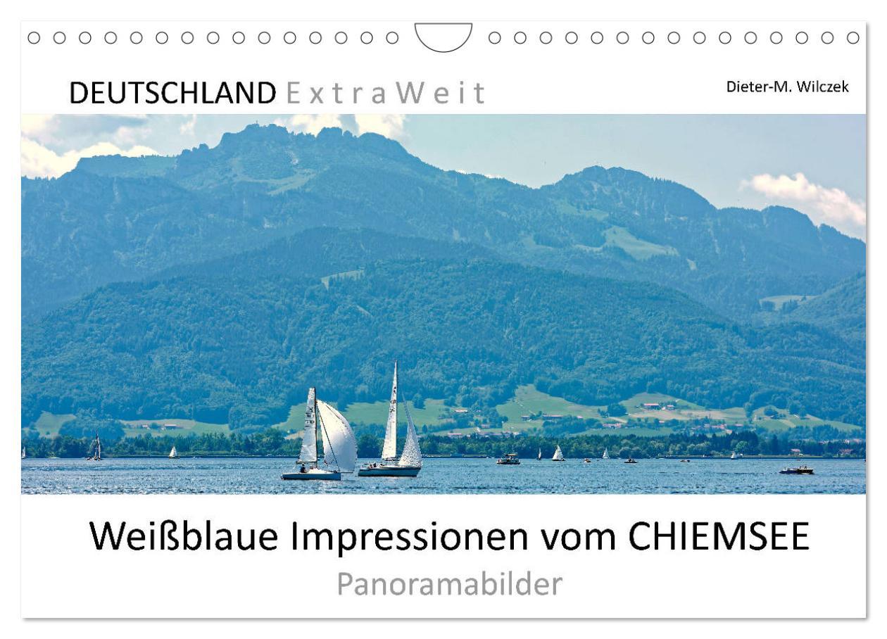 Naptár/Határidőnapló Weißblaue Impressionen vom Chiemsee (Wandkalender 2025 DIN A4 quer), CALVENDO Monatskalender 