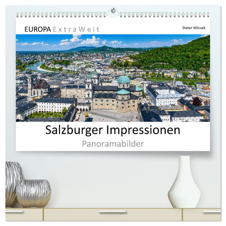 Kalendář/Diář Salzburger Impressionen - Panoramabilder (hochwertiger Premium Wandkalender 2025 DIN A2 quer), Kunstdruck in Hochglanz 