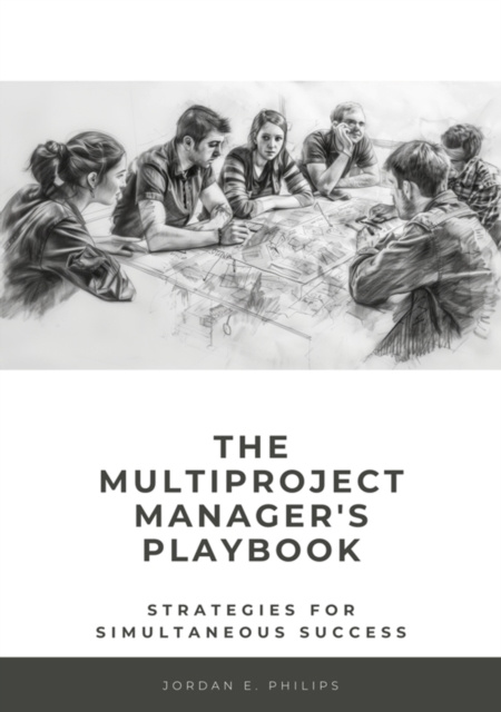 E-knjiga Multiproject Manager's Playbook Jordan E. Philips