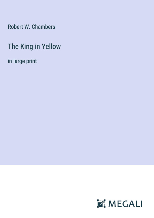 Kniha The King in Yellow 