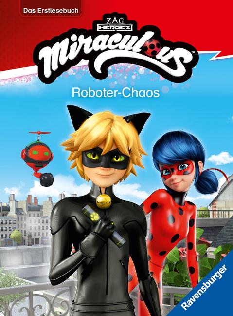 Βιβλίο Miraculous: Roboter-Chaos - Erstlesebuch ab 7 Jahren - 2. Klasse 