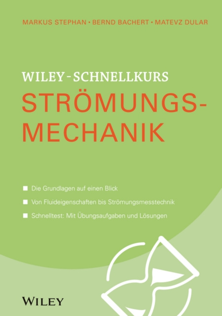 E-kniha Wiley-Schnellkurs Str mungsmechanik Markus Stephan