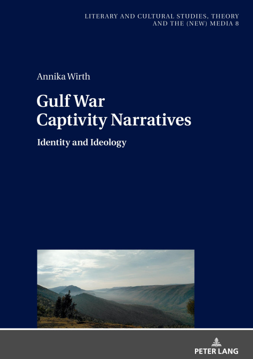 Carte Gulf War Captivity Narratives 