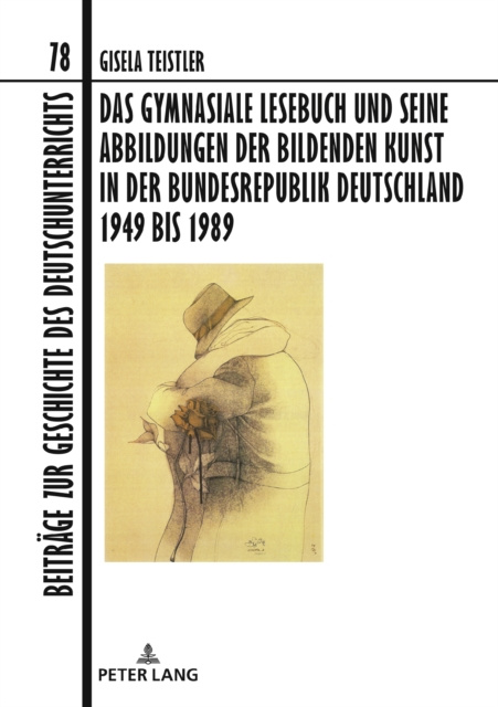 E-book Das gymnasiale Lesebuch und seine Abbildungen der bildenden Kunst in der Bundesrepublik Deutschland 1949 bis 1989 Dawidowski Christian Dawidowski