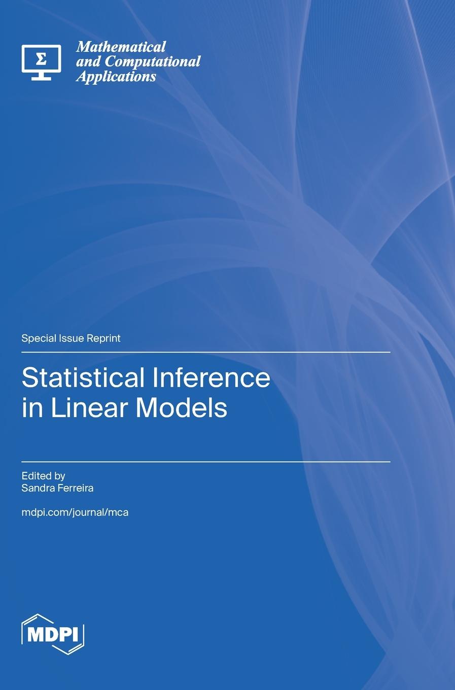 Knjiga Statistical Inference in Linear Models Sandra Ferreira