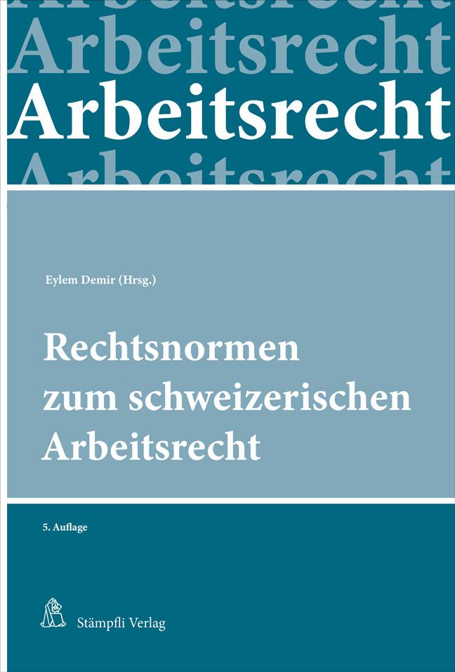 Kniha Rechtsnormen zum schweizerischen Arbeitsrecht 