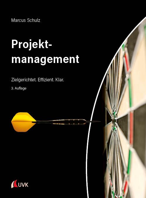 Knjiga Projektmanagement Marcus Schulz