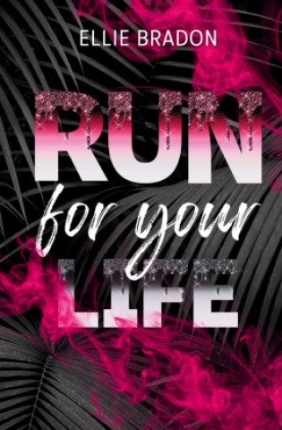 Boek RUN for your life Ellie Bradon