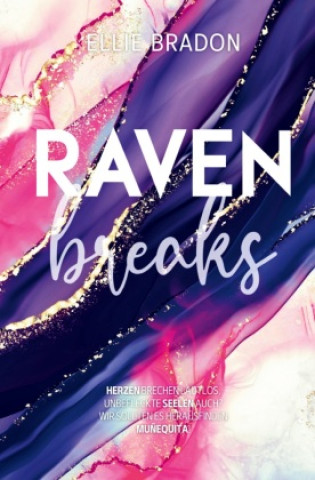 Knjiga RAVEN breaks Ellie Bradon
