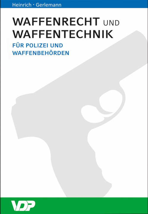 Kniha Waffenrecht und Waffentechnik Jörg-Henning Gerlemann
