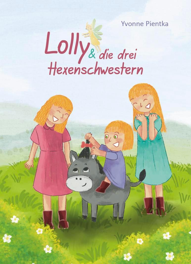 Книга Lolly & die drei Hexenschwestern 