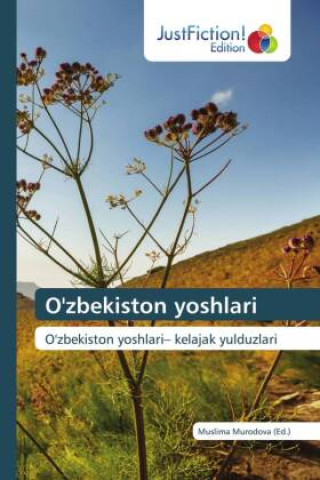 Knjiga O'zbekiston yoshlari Muslima Murodova