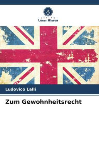 Knjiga Zum Gewohnheitsrecht Ludovico Lalli