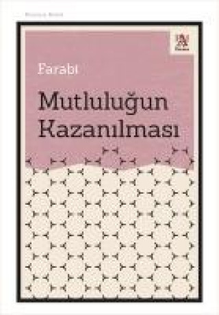 Knjiga Mutlulugun Kazanilmasi 