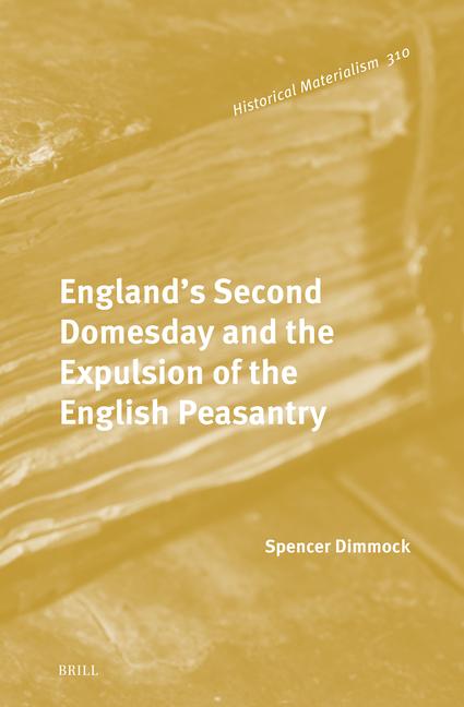 Kniha England's Second Domesday and the Expulsion of the English Peasantry 