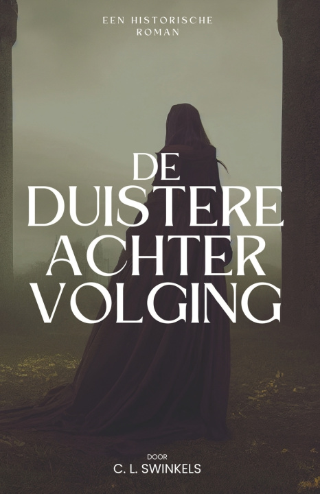 Libro De Duistere Achtervolging C.L. Swinkels