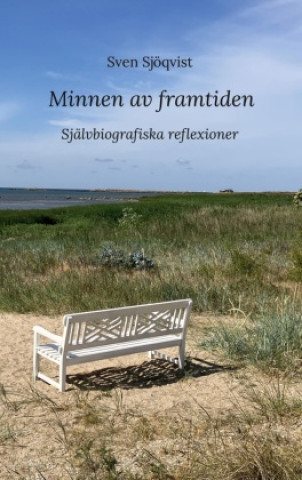 Buch Minnen av framtiden Sven Sjöqvist
