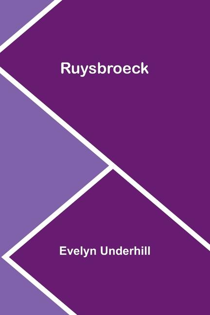 Knjiga Ruysbroeck Evelyn Underhill