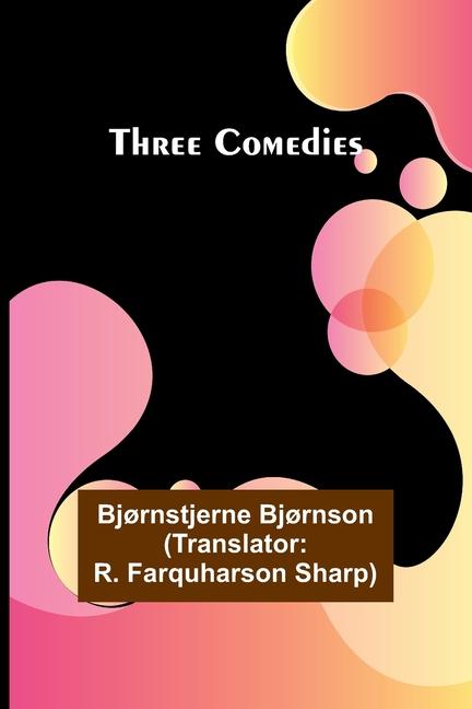Buch Three Comedies R Farquharson Sharp