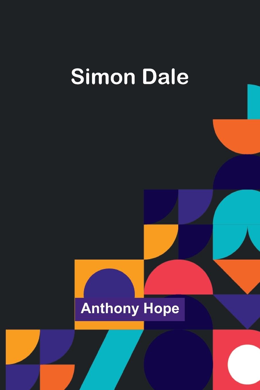 Knjiga Simon Dale Anthony Hope