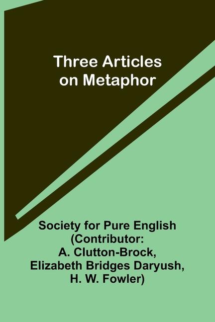 Książka Three Articles on Metaphor Society for English