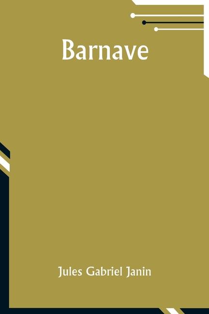 Knjiga Barnave Jules Gabriel Janin