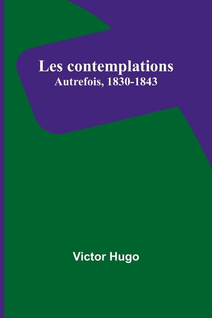 Knjiga Les contemplations Victor Hugo