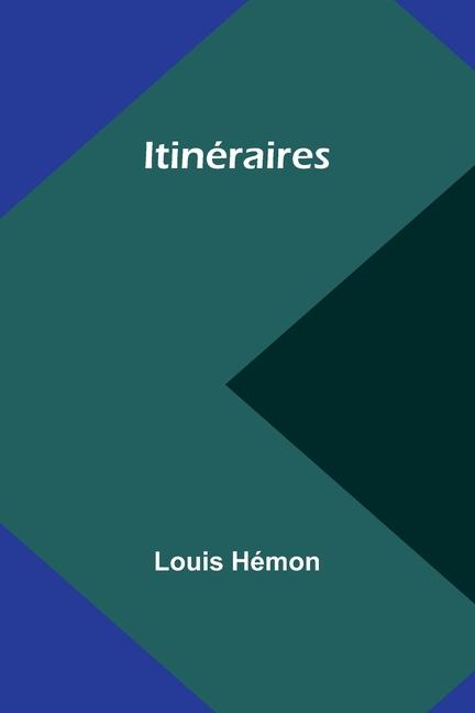 Boek Itinéraires Louis Hémon