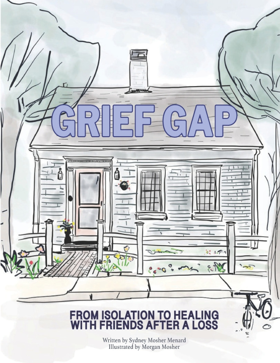 Knjiga Grief Gap Morgan Mosher