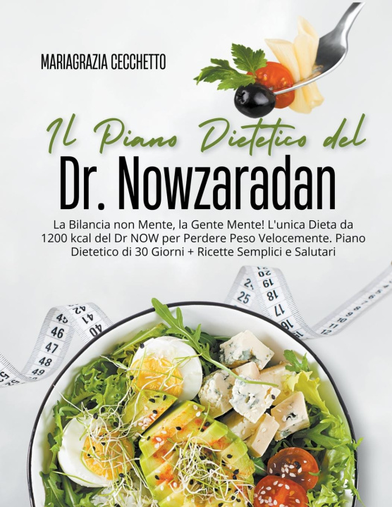 Книга Il Piano Dietetico del Dr. Nowzaradan 