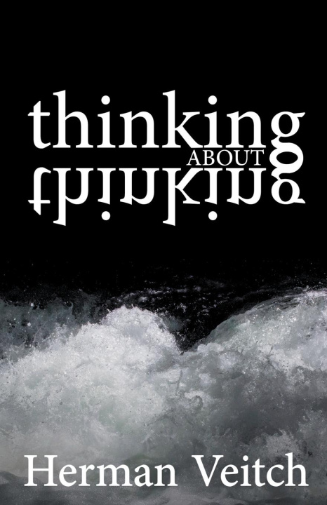 Knjiga Thinking about Thinking Herman Veitch