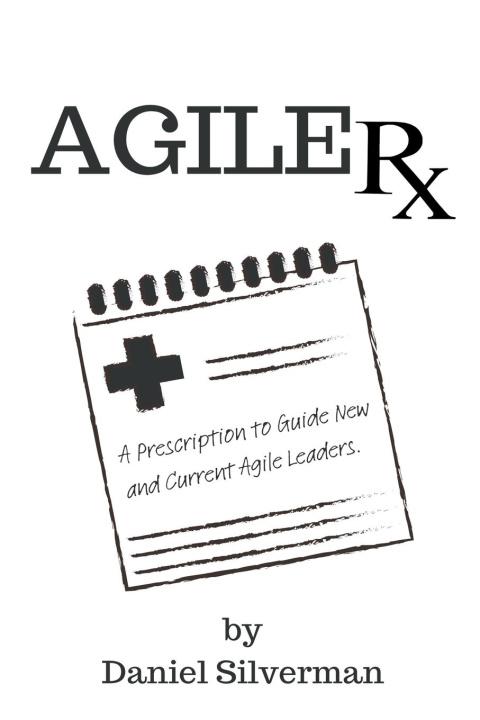 Boek Agile Rx Daniel Silverman