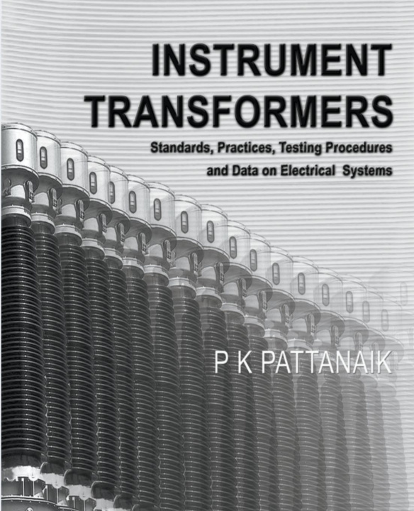 Knjiga Instrument Transformers P.K. Pattanaik