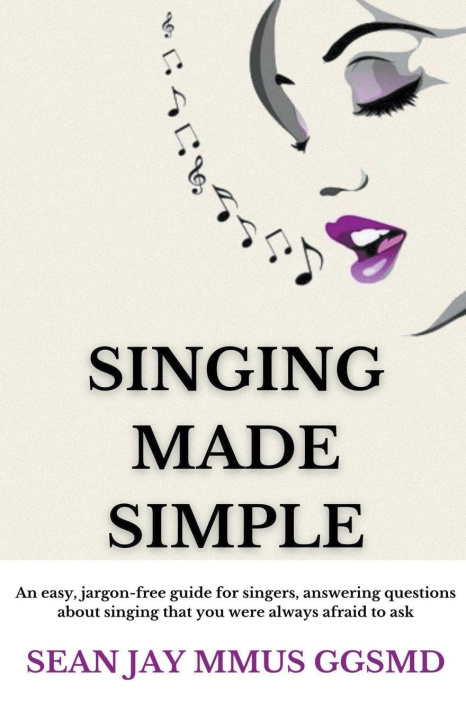 Knjiga Singing Made Simple Sean Jay
