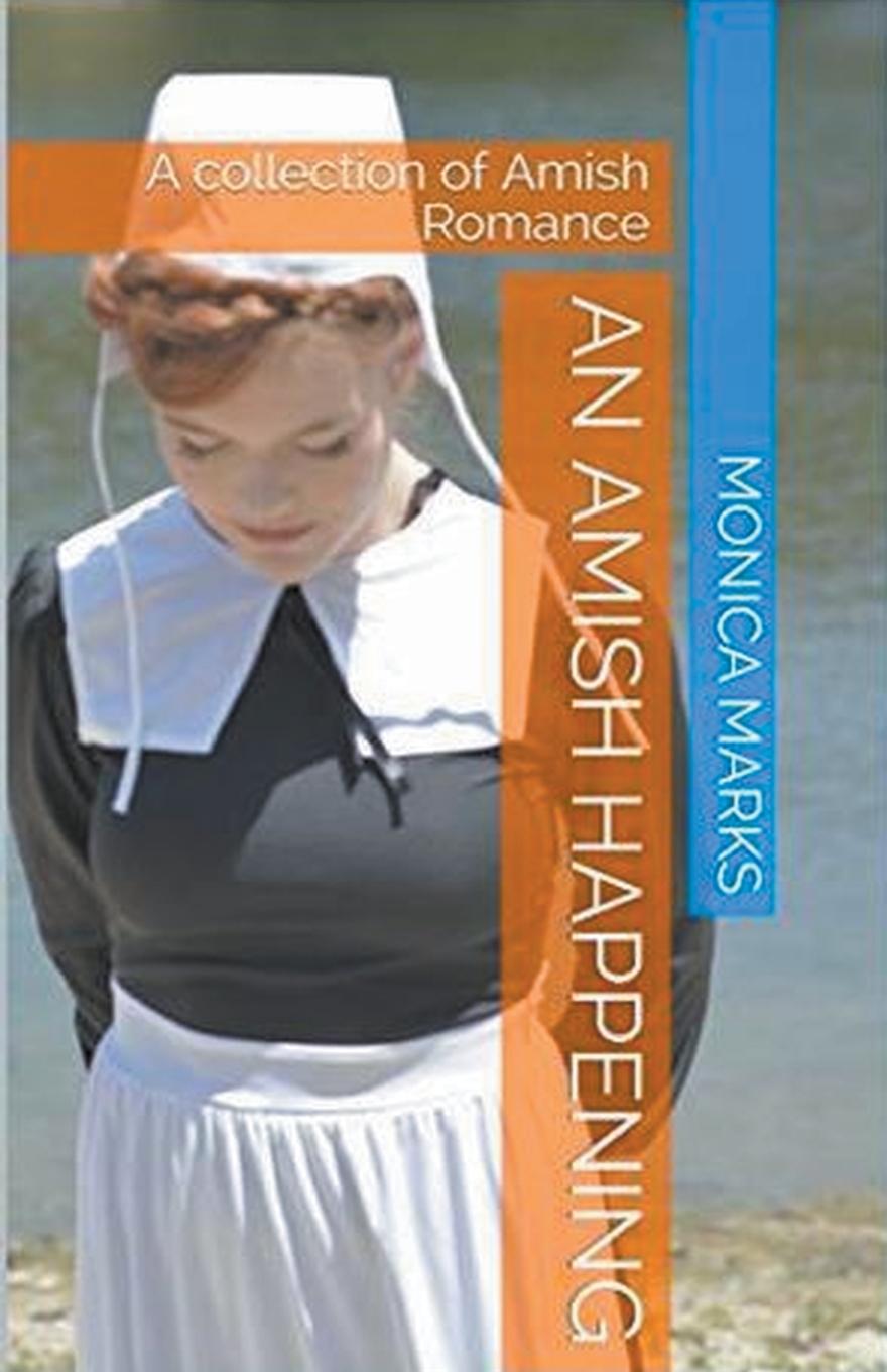 Knjiga An Amish Happening Monica Marks