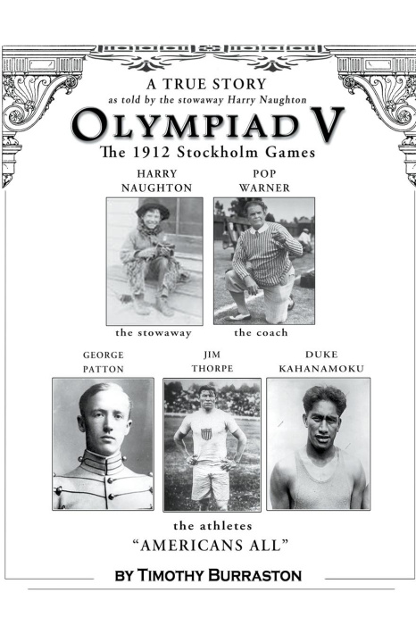 Книга OLYMPIAD V The Fantastically True Story of the 1912 United States Olympic Team 