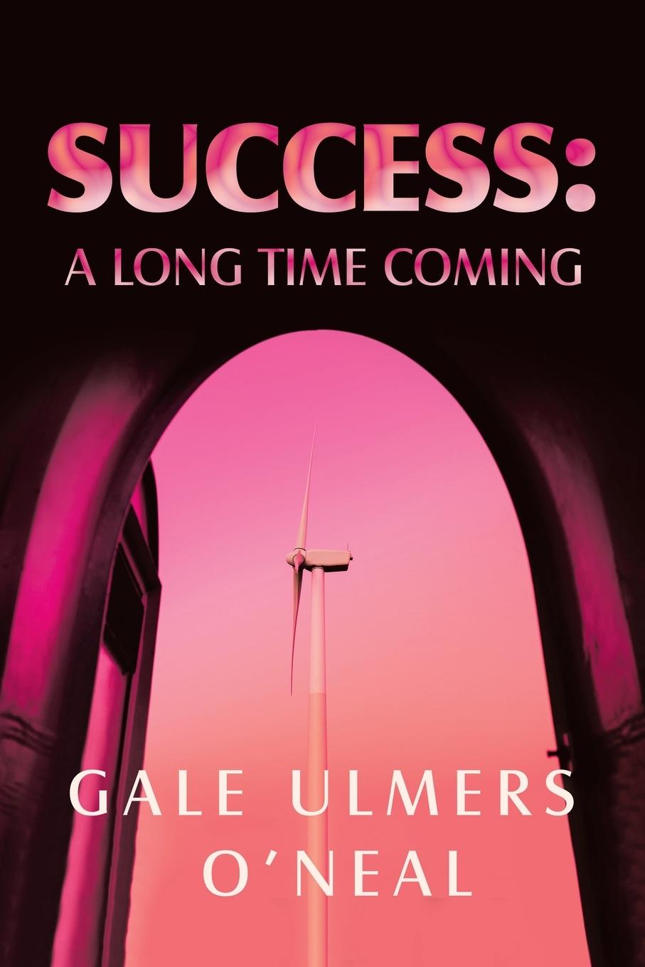 Knjiga Success Gale Ulmers O'Neal