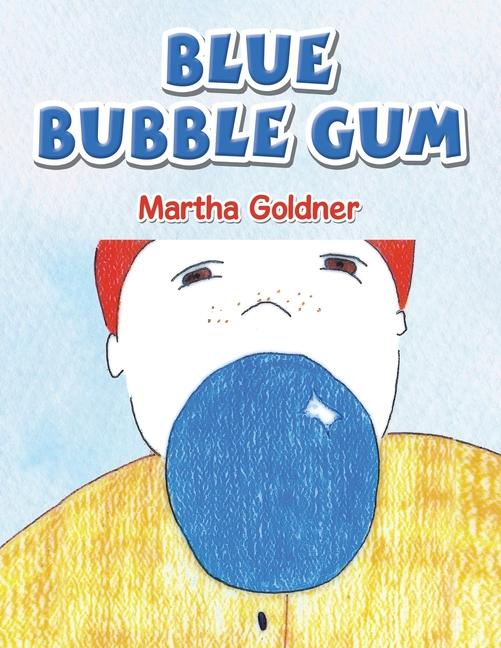Kniha Blue Bubble Gum Martha Goldner