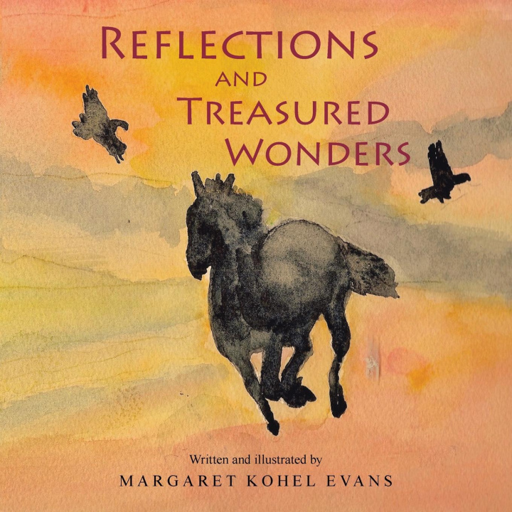 Knjiga Reflections and Treasured Wonders Margaret Kohel Evans