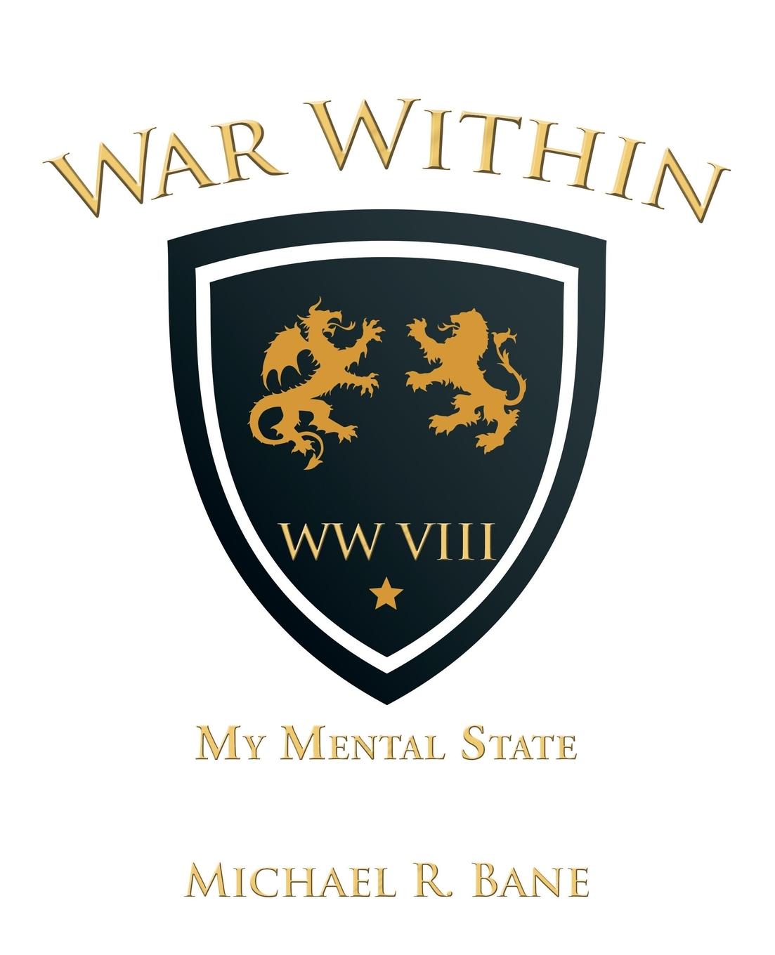 Knjiga War Within Michael R. Bane