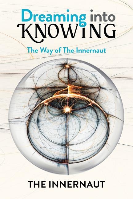 Knjiga Dreaming into Knowing 