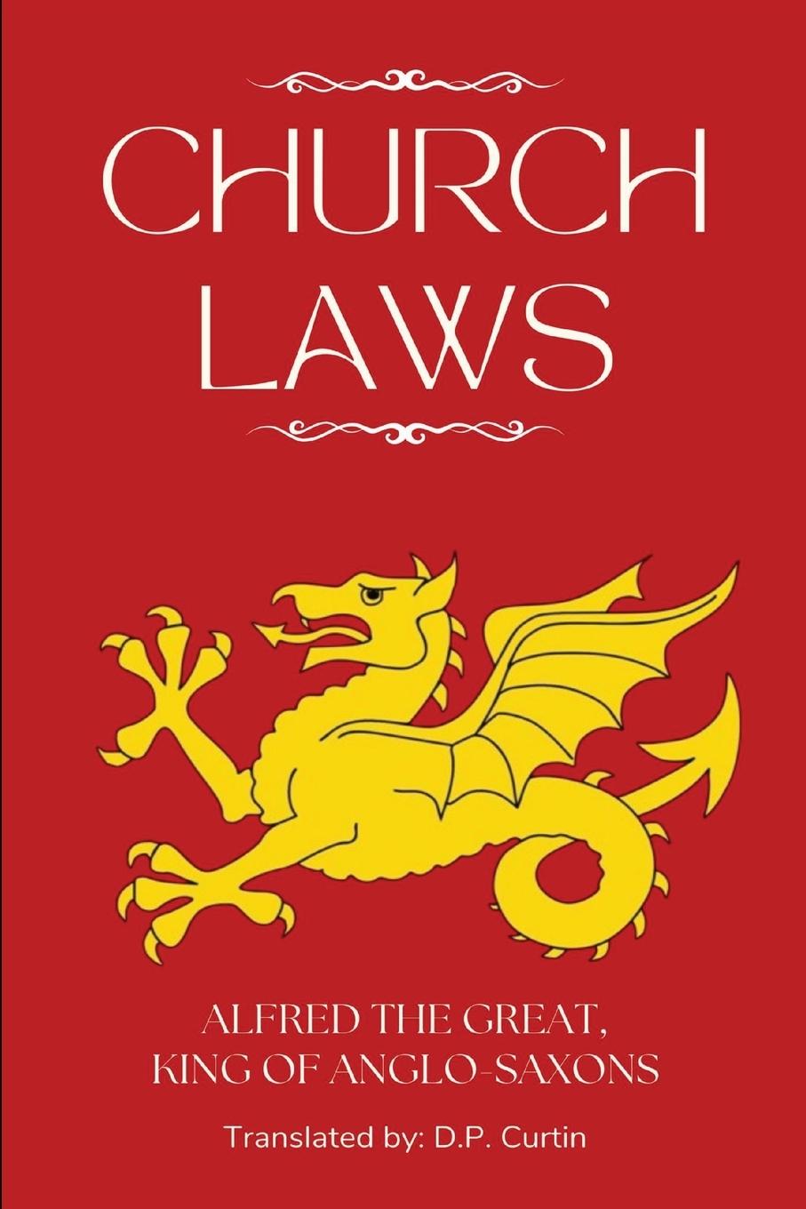 Knjiga Church Laws King of Anglo-Saxon Alfred the Great