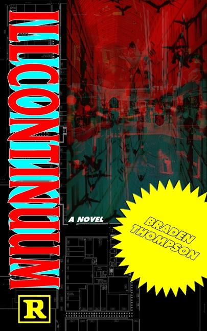 Knjiga Illcontinuum Braden Thompson