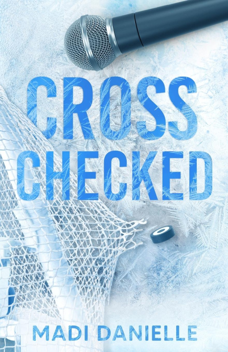 Βιβλίο Cross Checked Madi Danielle