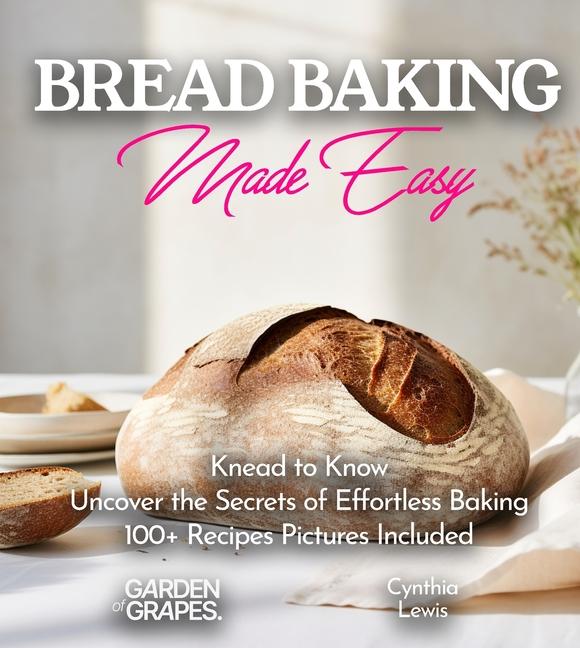 Knjiga Breads Baking Made Easy Cynthia Lewis
